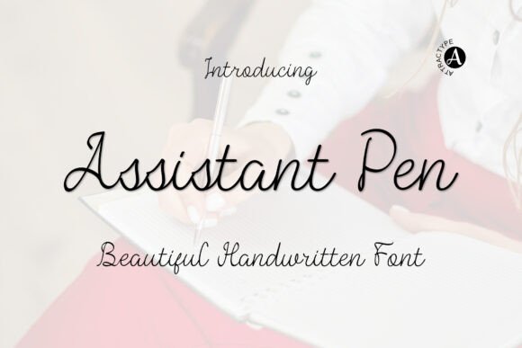 Assistant Pen: A Natural Handwritten Font for Modern Design