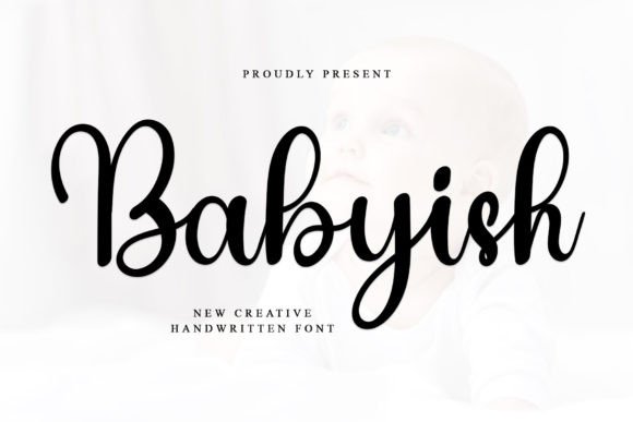 Babyish: The Elegant Script Font for Modern Design