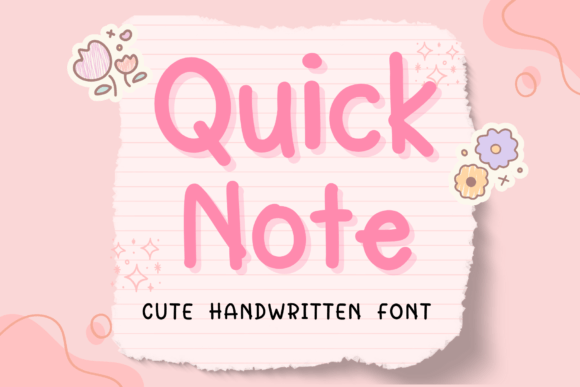 Quick Note: The Handwritten Font for Authentic Design